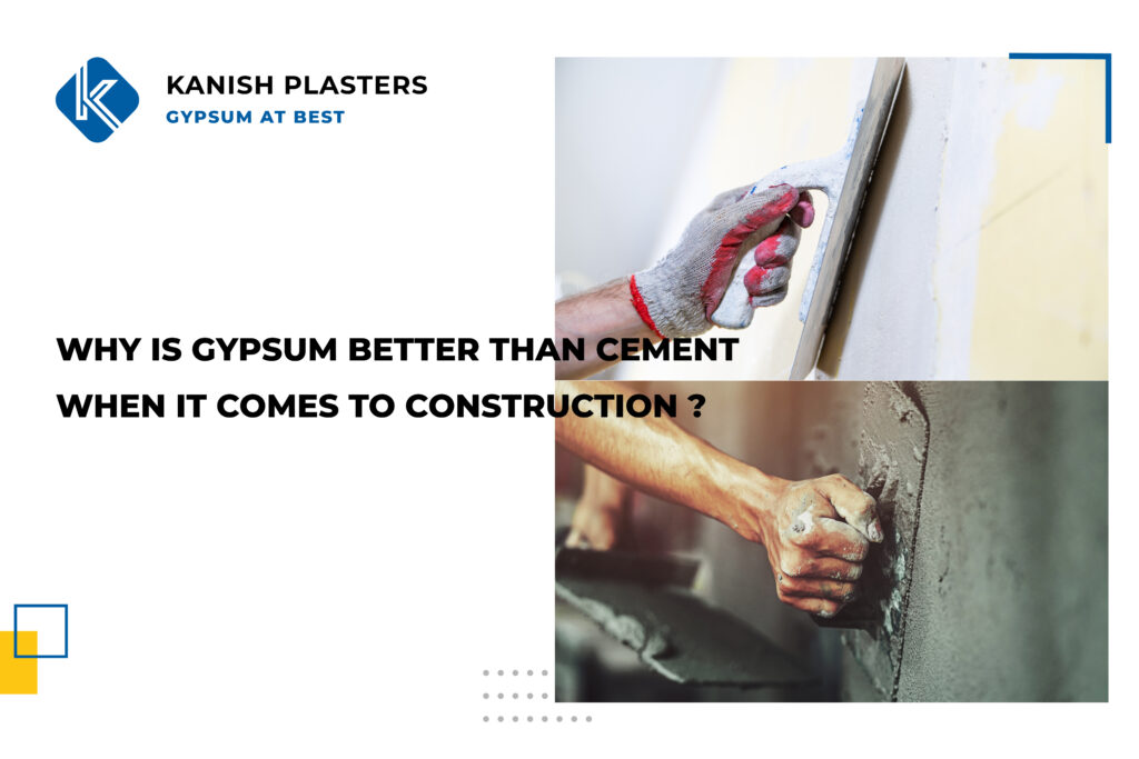 Is Gypsum Better Than Cement For Construction Gypsum Plastering