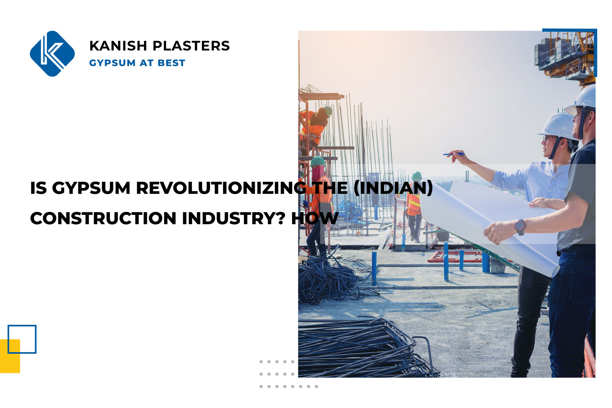 Top 5 Benefits Of Gypsum Plaster That Every Construction Company