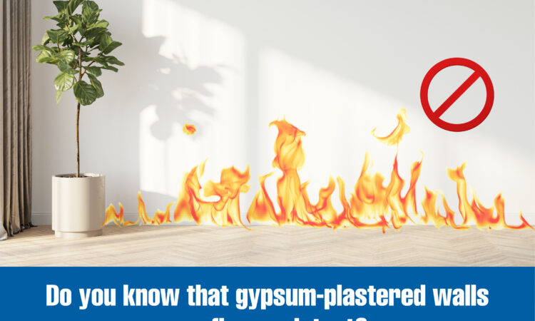 Do you know that gypsum plasters are fire resistant? Kanish